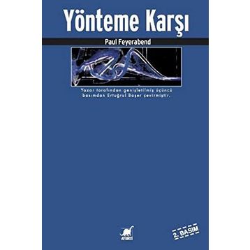Yönteme Karşı - Paul Feyerabend