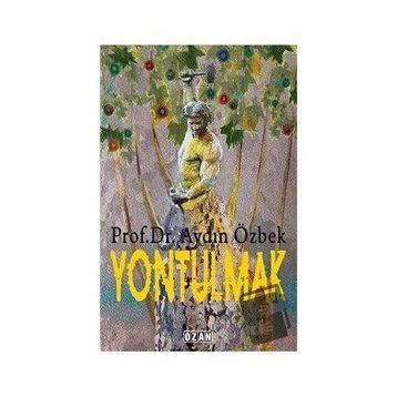 Yontulmak - Aydın Özbek
