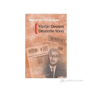 YÖN'ÜN DEVRIMI DEVRIM'IN YÖNÜ - MUZAFFER AYHAN KARA