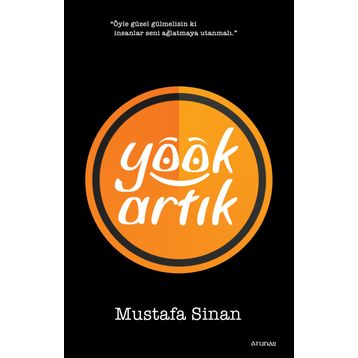 Yook Artık - Mustafa Sinan