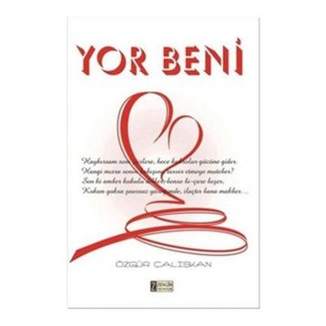 Yor Beni - Özgür Çalışkan