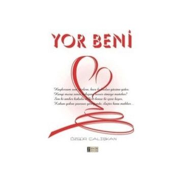 Yor Beni - Özgür Çalışkan