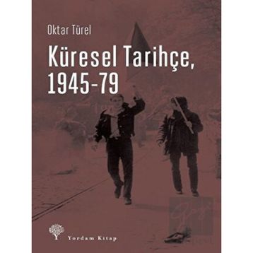 Yordam Kitap Küresel Tarihçe 1945-79