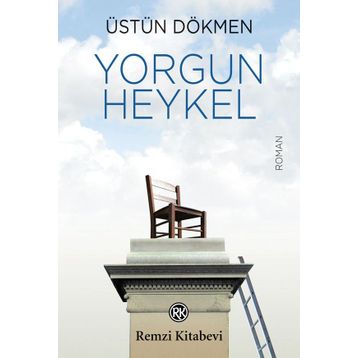 Yorgun Heykel - Üstün Dökmen