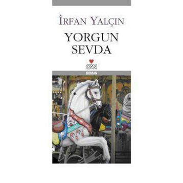 Yorgun Sevda - İrfan Yalçın