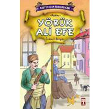 YÖRÜK ALI EFE - İSMAİL BILGIN
