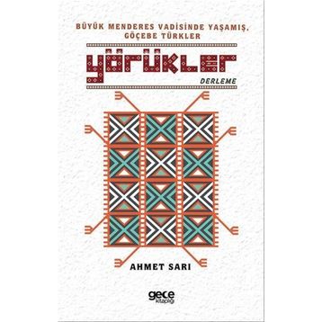 Yörükler - Ahmet Sarı