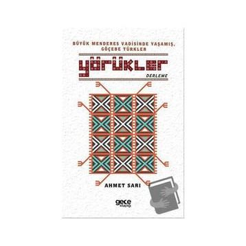 Yörükler - Ahmet Sarı