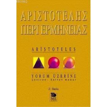 YORUM ÜZERİNE - ARISTOTELES (ARISTO)