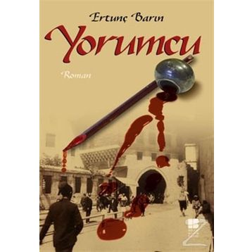 YORUMCU - ERTUNÇ BARIN