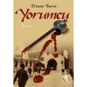 YORUMCU - ERTUNÇ BARIN