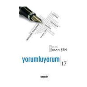 Yorumluyorum 17 - Ersan Şen