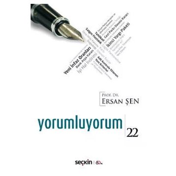 Yorumluyorum 22 - Ersan Şen