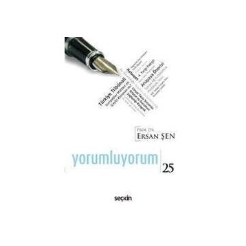 Yorumluyorum 25 - Ersan Şen