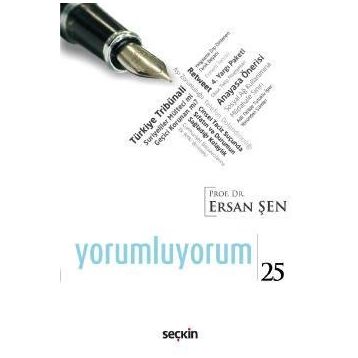 Yorumluyorum 25 - Ersan Şen