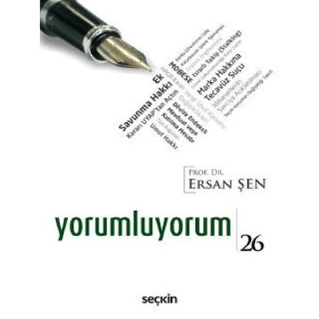 Yorumluyorum 26 - Ersan Şen