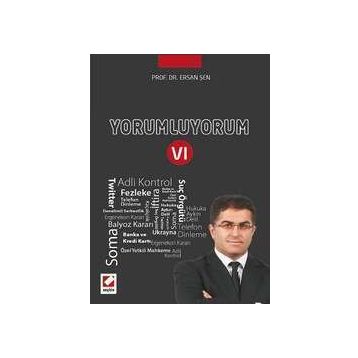 Yorumluyorum - 6 - Ersan Şen