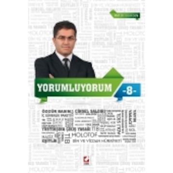 Yorumluyorum - 8 - Ersan Şen