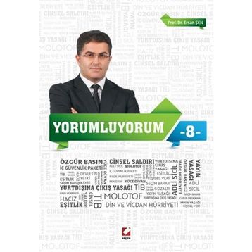 Yorumluyorum - 8 - Ersan Şen