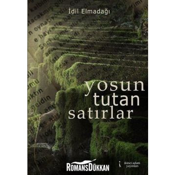 Yosun Tutan Satırlar - İdil Elmadağı