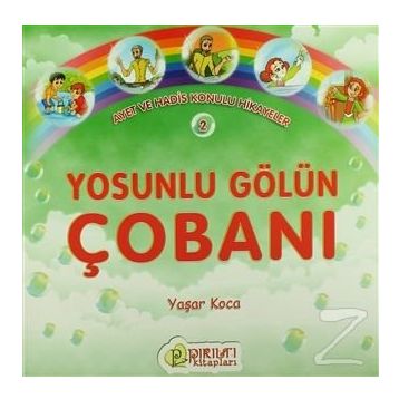 YOSUNLU GÖLÜN ÇOBANI - YAŞAR KOCA