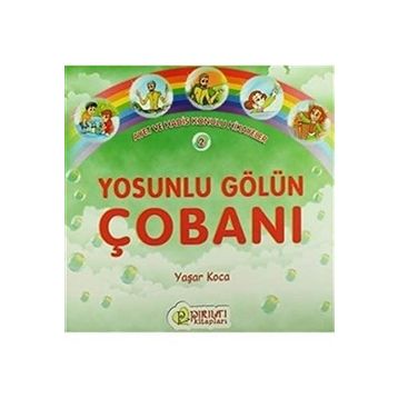YOSUNLU GÖLÜN ÇOBANI - YAŞAR KOCA