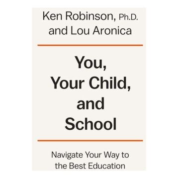 You, Your Child and School - Lou Aronica