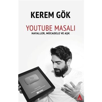 Youtube Masalı - Kerem Gök