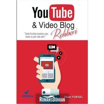 YouTube ve Video Blog Rehberi - Okan Yüksel