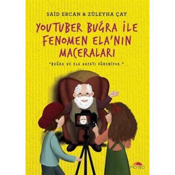 Youtuber Buğra ile Fenomen Ela'nın Maceraları - Said Ercan