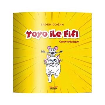 Yoyo ile Fifi Erdem Doğan