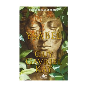 Ysabel - Guy Gavriel Kay