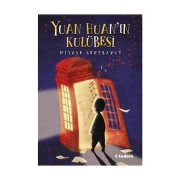 Yuan Huan'ın Kulübesi - Miyase Sertbarut