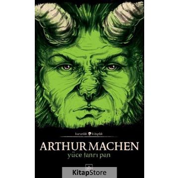 Yüce Tanrı Pan - Arthur Machen