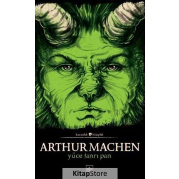 Yüce Tanrı Pan - Arthur Machen