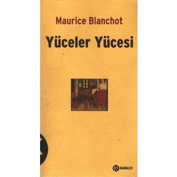 YÜCELER YÜCESİ - MAURICE BLANCHOT