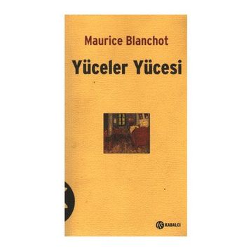 YÜCELER YÜCESİ - MAURICE BLANCHOT