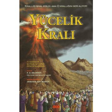 Yücelik Kralı - paul d bramsen