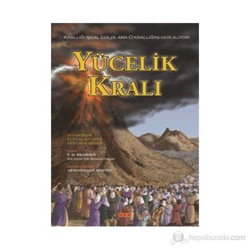 Yücelik Kralı - paul d bramsen