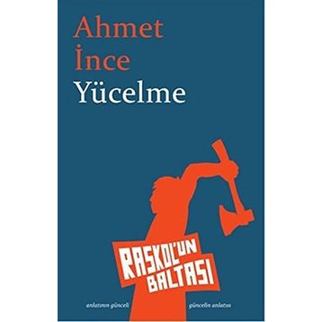 YÜCELME - AHMET İNCE