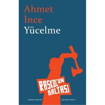 YÜCELME - AHMET İNCE