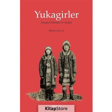 Yukagirler - İrfan Polat