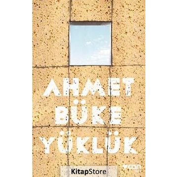 Yüklük - Ahmet Büke