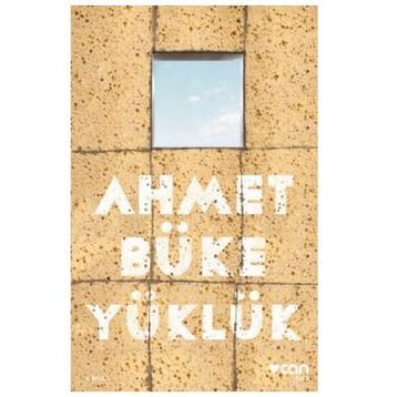 Yüklük - Ahmet Büke