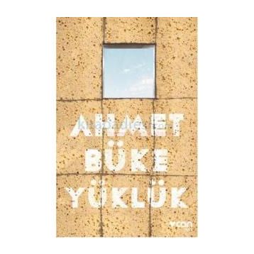 Yüklük - Ahmet Büke