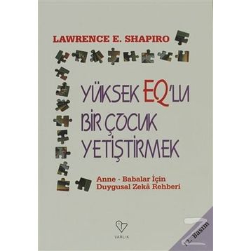YÜKSEK EQ'LU BİR ÇOCUK YETİŞTİRMEK
