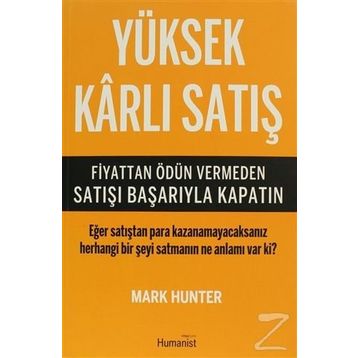 Yüksek Karlı Satış - Mark Hunter