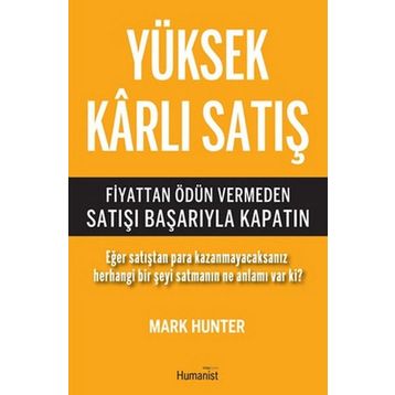 Yüksek Karlı Satış - Mark Hunter