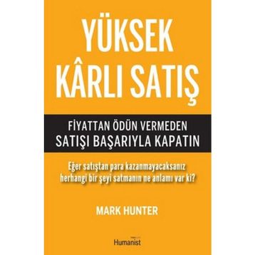 Yüksek Karlı Satış - Mark Hunter