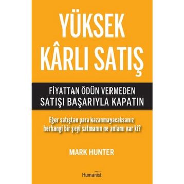 Yüksek Karlı Satış - Mark Hunter